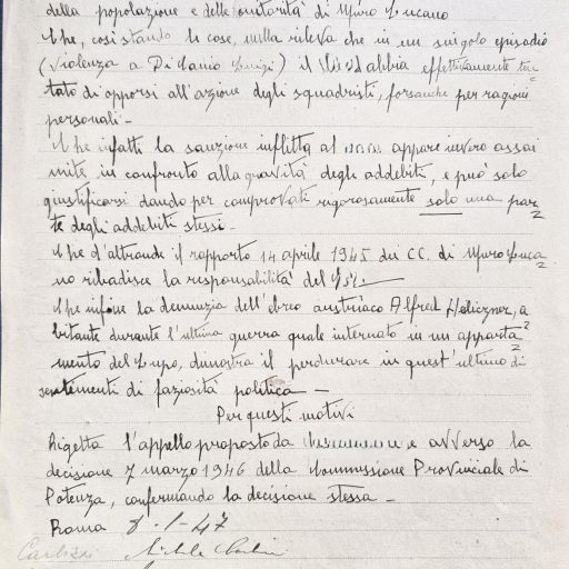 Verbale della Commissione Centrale per le sanzioni elettorali, seduta dello 08/01/1947 in merito al ricorso presentato da L. G. per la sentenza contro la deliberazione emessa il giorno 07/03/1946
Prefettura, Gabinetto, II versamento, II elenco, IV Categoria, Partito nazionale fascista, associazioni varie, 1946, b. 9, f. 6
